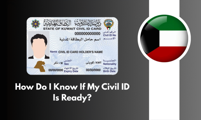How Do I Know If My Civil ID Is Ready?